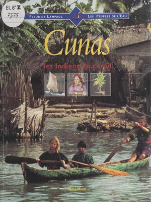 cover image of Cunas, les Indiens du corail